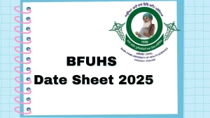 BFUHS Date Sheet 2025 Out @ bfuhs.ggsmch.org Details Here