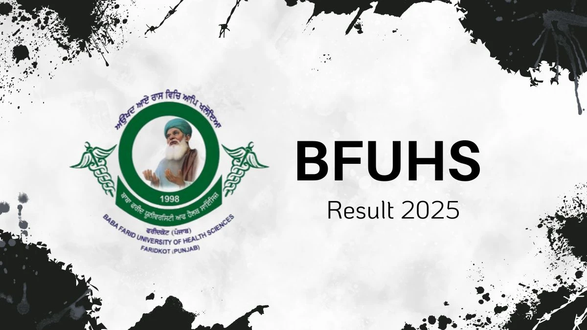 BFUHS Result 2025 Out at bfuhs.ac.in Direct Link to Download PG Course Result