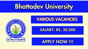 Bhattadev University Recruitment 2025 – Walk in for Electrician, MTS and More Posts Bhattadev University Recruitment 2025 – Walk in for Electrician, MTS and More Posts