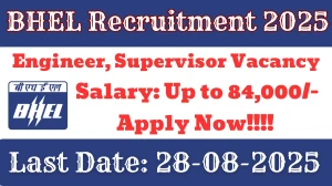 BHEL Recruitment 2025 - Apply Online for 12 Engineer, Supervisor Posts