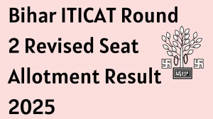 Bihar ITICAT Round 2 Revised Seat Allotment Result 2025 Out at bceceboard.bihar.gov.in Direct Link to Download Result