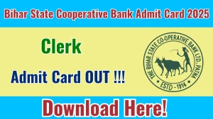 Bihar State Cooperative Bank Clerk Admit Card 2025 OUT Download Link biharscb.co.in Bihar State Cooperative Bank Clerk Admit Card 2025 OUT Download Link biharscb.co.in