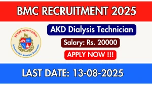 BMC AKD Dialysis Technician Recruitment 2025 - Apply Offline for 12 Posts