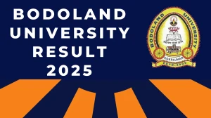 Bodoland University Result 2025 Out at buniv.edu.in Direct Link to Download 2nd Semester Result