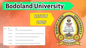 Bodoland University Result 2025 Released at buniv.edu.in Direct Link to Download 6th Semester Result