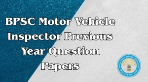 BPSC Motor Vehicle Inspector Previous Year Question Papers PDF with Answers Download