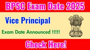 BPSC Vice Principal Exam Date 2025 Out for 50 Posts at bpsc.bihar.gov.in Check Details Here BPSC Vice Principal Exam Date 2025 Out for 50 Posts at bpsc.bihar.gov.in Check Details Here