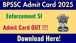 BPSSC Enforcement SI Admit Card 2025 Out – Direct Download Link at bpssc.bihar.gov.in BPSSC Enforcement SI Admit Card 2025 Out – Direct Download Link at bpssc.bihar.gov.in
