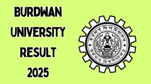 Burdwan University Result 2025 Out at buruniv.ac.in Direct Link to Download 6th Semester Result