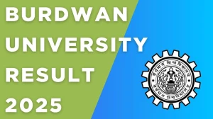 Burdwan University Result 2025 Released at buruniv.ac.in Direct Link to Download 3rd Semester Result