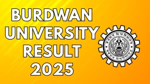 Burdwan University Result 2025 Released at buruniv.ac.in Direct Link to Download 6th Semester Result