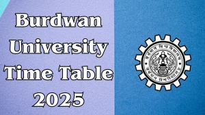 Burdwan University Time Table 2025 Announced For MA @ buruniv.ac.in Details Here