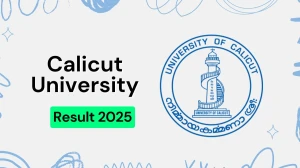 Calicut University Result 2025 Released at uoc.ac.in Direct Link to Download 2nd, 3rd, 4th, 7th Sem Result