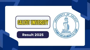 Calicut University Revaluation Result 2025 Released at uoc.ac.in Direct Link to Download 2nd Semester Result