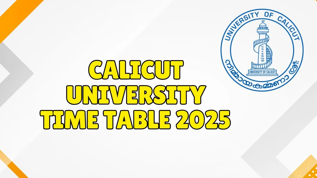 Calicut विश्वविद्यालय समय तालिका 2025 @ pareekshabhavan.uoc.ac.in विवरण यहाँ Calicut विश्वविद्यालय समय तालिका 2025 @ pareekshabhavan.uoc.ac.in विवरण यहाँ