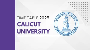 Calicut University Time Table 2025 Out @ pareekshabhavan.uoc.ac.in Details Here