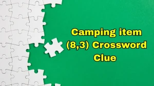 Camping item Crossword Clue Irish Daily Mail Quick 11 letters Answer