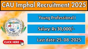 CAU Imphal Young Professional I Recruitment 2025 - Apply Offline
