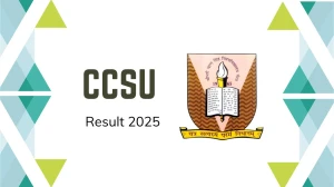 CCSU Result 2025 Out at ccsuniversityweb.in Direct Link to Download 2nd, 4th Sem Result CCSU Result 2025 Out at ccsuniversityweb.in Direct Link to Download 2nd, 4th Sem Result