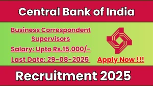 Central Bank of India Business Correspondent Supervisors Recruitment 2025 - Apply Offline