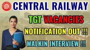 Central Railway TGT Recruitment 2025 – Walk in Central Railway TGT Recruitment 2025 – Walk in