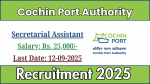 Cochin Port Authority Secretarial Assistant Recruitment 2025 - Apply Online