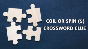 Coil or spin Crossword Clue Irish Daily Mail Quick 5 letters Answer