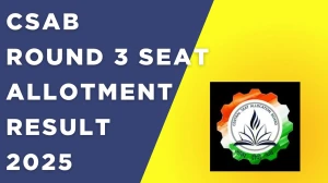 CSAB Round 3 Seat Allotment Result 2025 Out Today at csab.nic.in Direct Link to Download Result