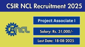 CSIR NCL Project Associate I Recruitment 2025 - Apply Online
