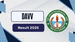 DAVV Result 2025 Out at dauniv.ac.in Direct Link to Download 4th Semester Result