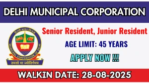 Delhi Municipal Corporation Recruitment 2025 – Walk in for 35 Senior Resident, Junior Resident Posts