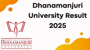 Dhanamanjuri University Result 2025 Released at dmu.ac.in Direct Link to Download 1st and 6th Semester Result