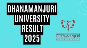 Dhanamanjuri University Result 2025 Released at dmu.ac.in Direct Link to Download 1st Semester Result