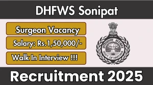 DHFWS Sonipat Surgeon Recruitment 2025 – Walk in