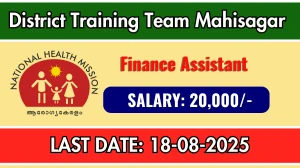 District Training Team Mahisagar Finance Assistant Recruitment 2025 - Apply Online District Training Team Mahisagar Finance Assistant Recruitment 2025 - Apply Online