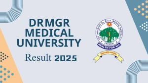 Dr MGR Medical University Result 2025 Declared at tnmgrmuexam.ac.in Direct Link to Download UG and PG Course Result
