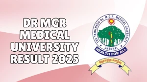 Dr MGR Medical University Result 2025 Out at tnmgrmuexam.ac.in Direct Link to Download PG Course Result Dr MGR Medical University Result 2025 Out at tnmgrmuexam.ac.in Direct Link to Download PG Course Result