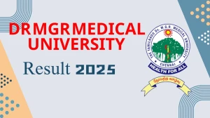 Dr MGR Medical University Result 2025 Released at tnmgrmuexam.ac.in Direct Link to Download 2nd Semester Result