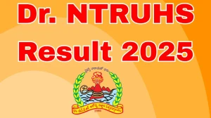 Dr. NTRUHS Result 2025 Released at drysruhs.edu.in Direct Link to Download 1st to 5th Semester Result