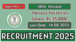 DRDA  Dhanbad Recruitment 2025 - Apply Offline for 12 Training Coordinator, Block Coordinator and More Posts