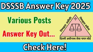 DSSSB Various Posts Answer Key 2025 Out dsssb.delhi.gov.in Download Answer Key Here
