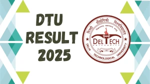 DTU Result 2025 Released at dtu.ac.in Direct Link to Download 1st Semester Result