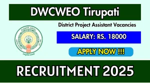 DWCWEO Tirupati District Project Assistant Recruitment 2025 - Apply Offline