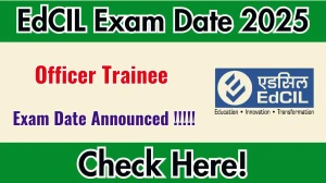 EdCIL Officer Trainee Exam Date 2025 Announced at edcilindia.co.in Exam details here EdCIL Officer Trainee Exam Date 2025 Announced at edcilindia.co.in Exam details here