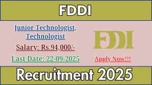 FDDI Recruitment 2025 - Apply Online for 07 Junior Technologist, Technologist Posts FDDI Recruitment 2025 - Apply Online for 07 Junior Technologist, Technologist Posts