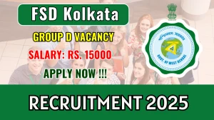 FSD Kolkata Group D Recruitment 2025 - Apply Offline Posts by Sep 04 FSD Kolkata Group D Recruitment 2025 - Apply Offline Posts by Sep 04