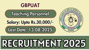 GBPUAT Teaching Personnel Recruitment 2025 - Apply Offline