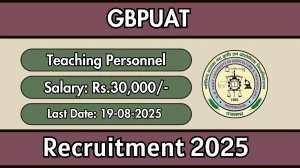 GBPUAT Teaching Personnel Recruitment 2025 - Apply Offline