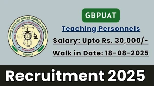 GBPUAT Teaching Personnels Recruitment 2025 – Walk in