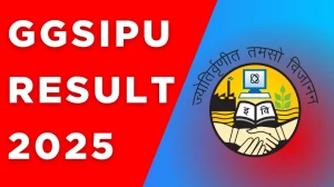 GGSIPU Result 2025 Released at ggsipu.ac.in Direct Link to Download 3rd Semester Result